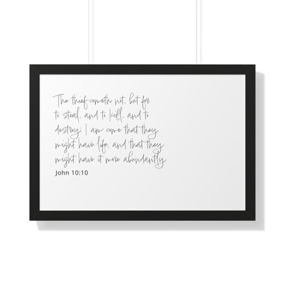 John 10:10 Framed Scripture Art Print | Christian Decor | Christian Bible Verse Artwork