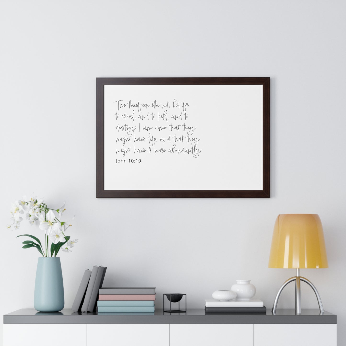 John 10:10 Framed Scripture Art Print | Christian Decor | Christian Bible Verse Artwork