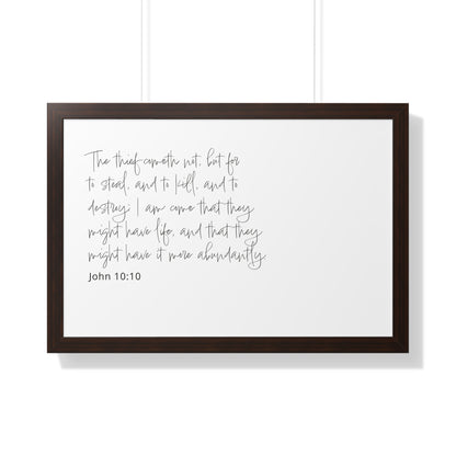 John 10:10 Framed Scripture Art Print | Christian Decor | Christian Bible Verse Artwork