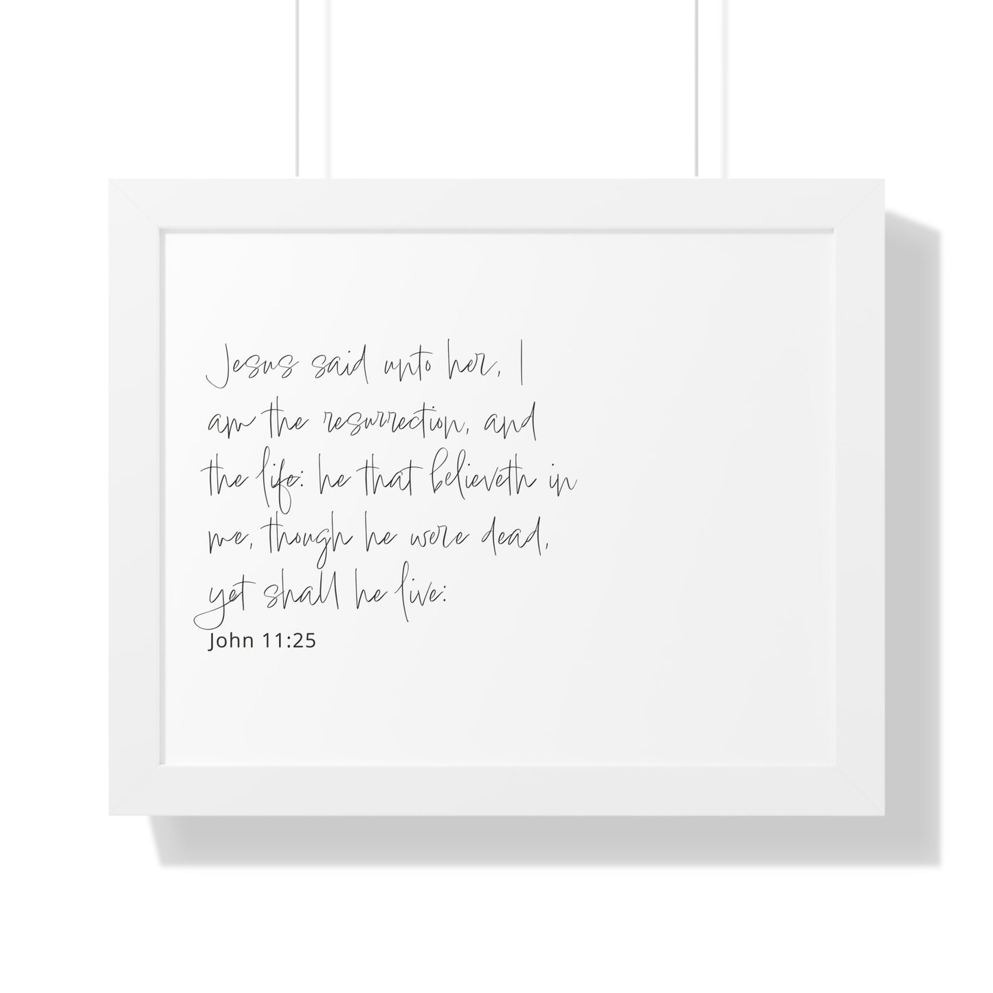 John 11:25 Framed Scripture Art | Bible Verse Artwork