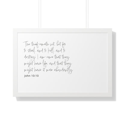 John 10:10 Framed Scripture Art Print | Christian Decor | Christian Bible Verse Artwork