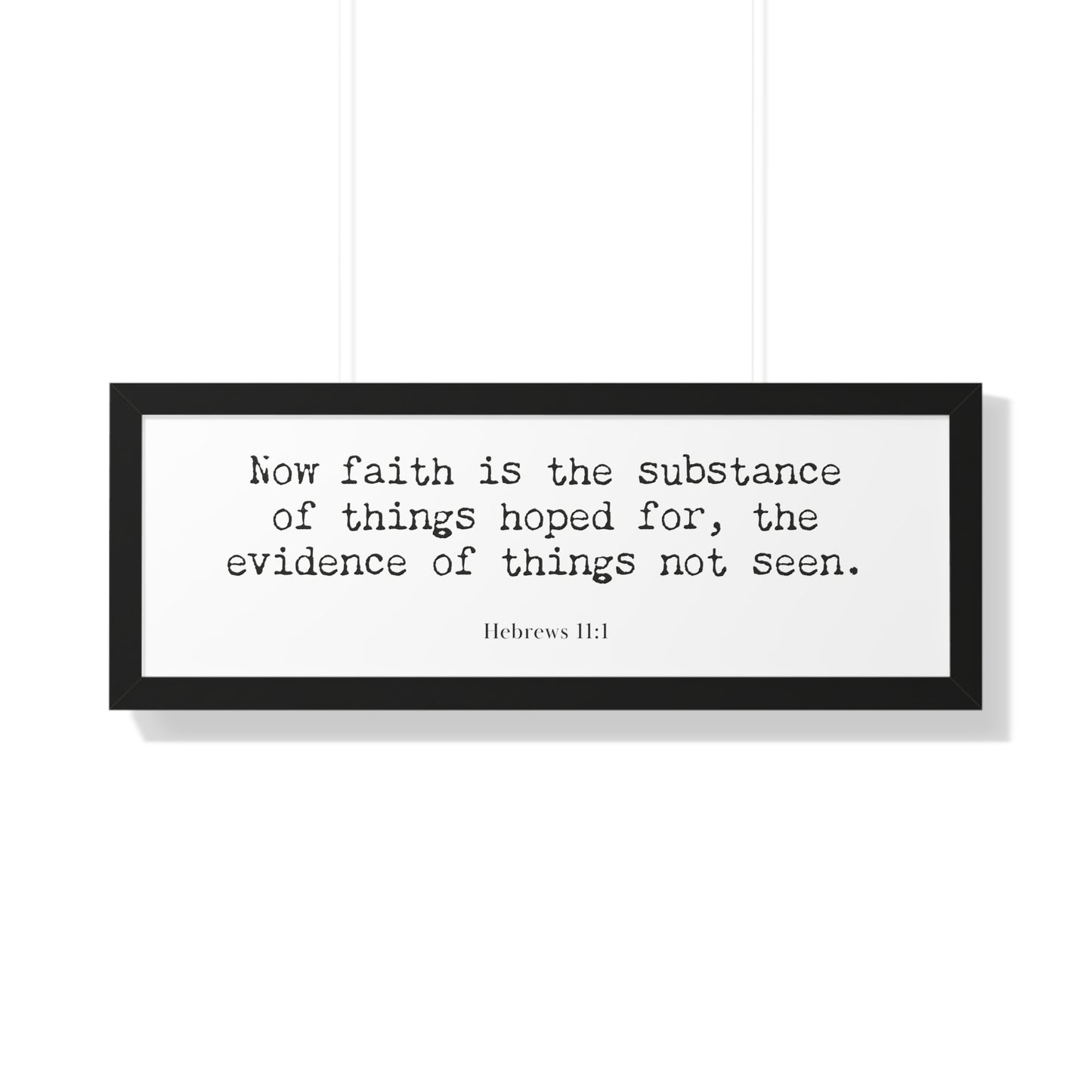 Hebrews 11:1 Framed Scripture Artwork | Christian Bible Verse Art