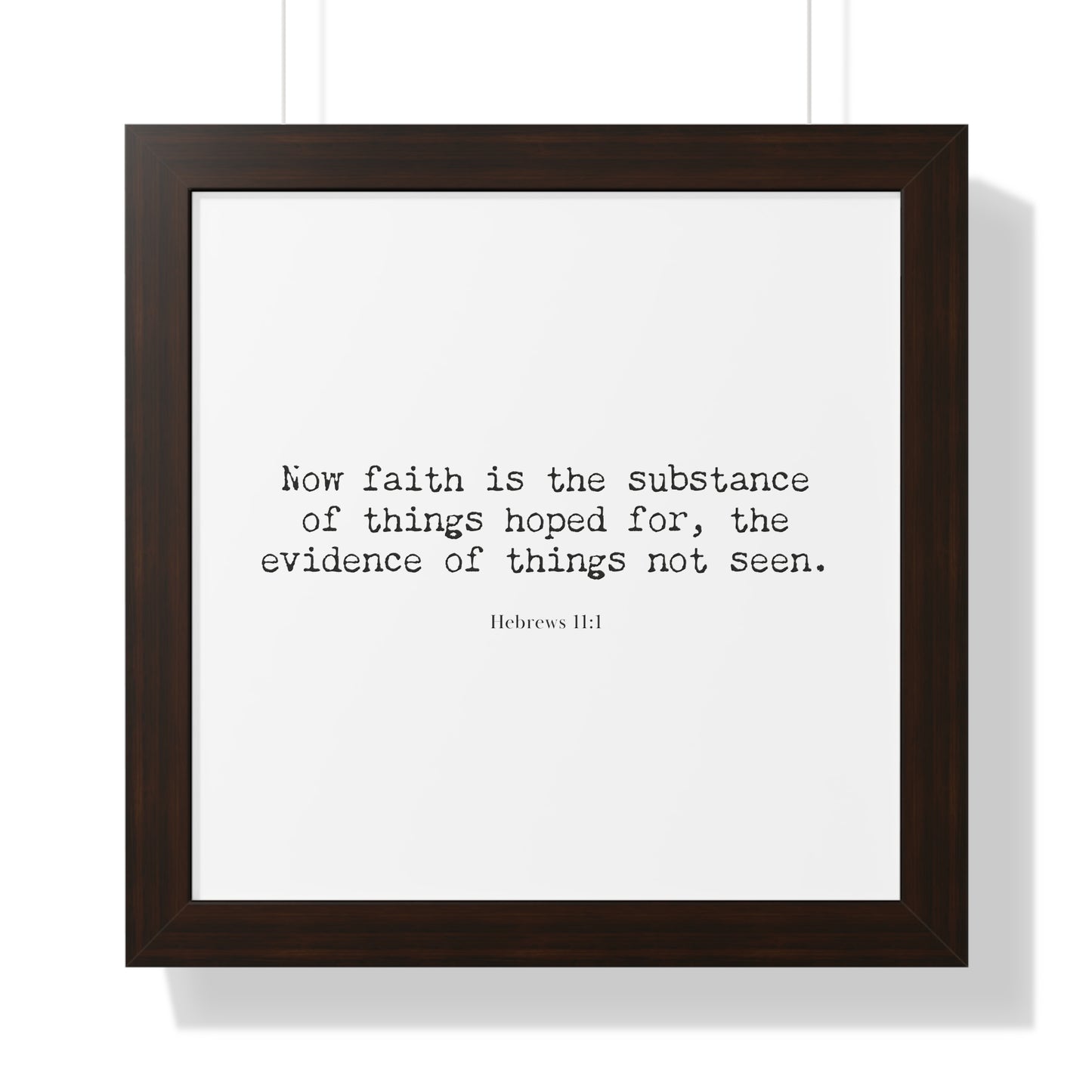 Hebrews 11:1 Framed Scripture Artwork | Christian Bible Verse Art