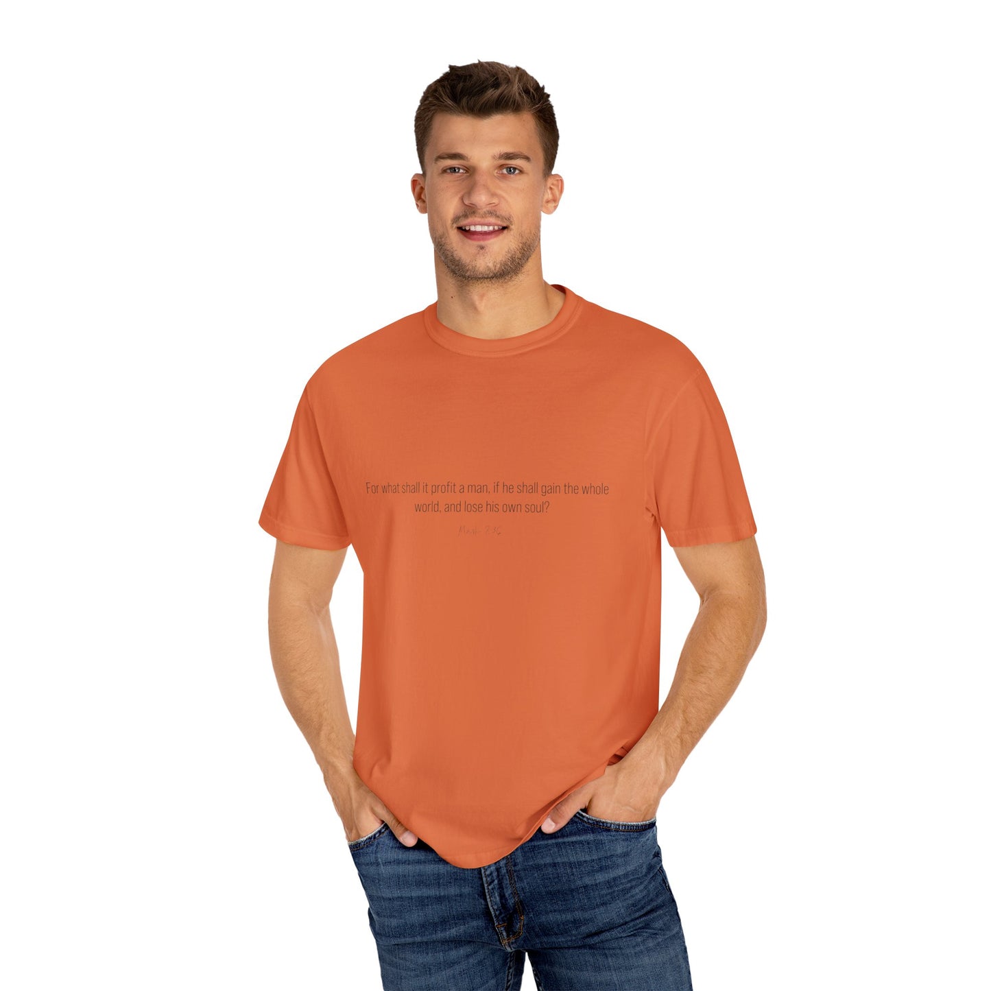 Mark 8:36 Christian T-Shirt for Men | Inspirational Bible Verse Shirt