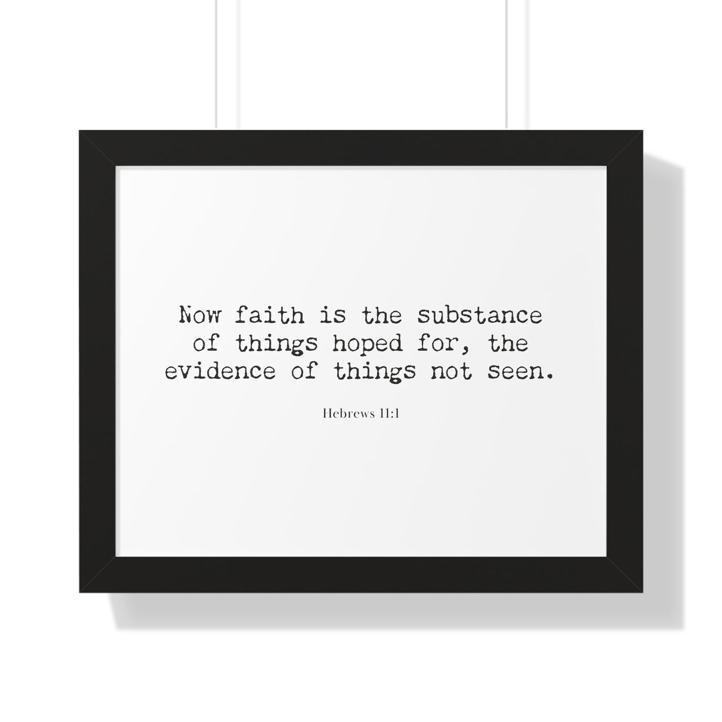 Hebrews 11:1 Framed Scripture Artwork | Christian Bible Verse Art