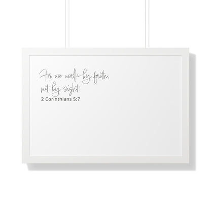 2 Corinthians 5:7 Scripture Art Print | Walk by Faith Christian Wall Decor | Framed Bible Verse Artwork