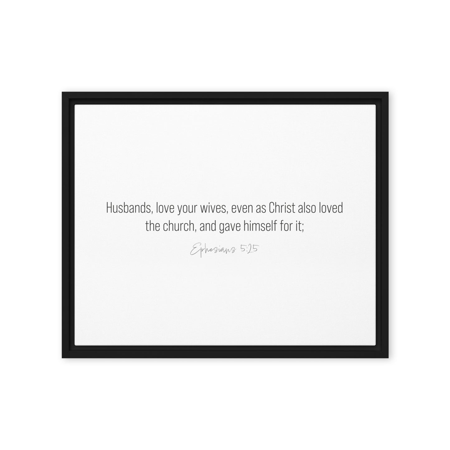 Ephesians 5:25 framed scripture canvas