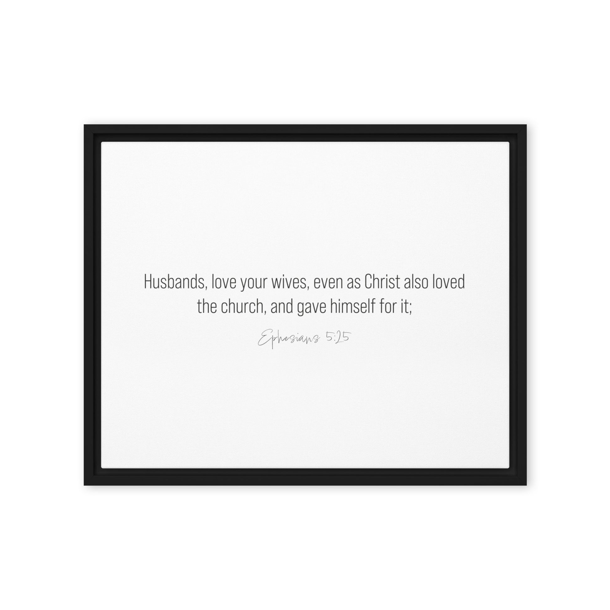 Ephesians 5:25 framed scripture canvas